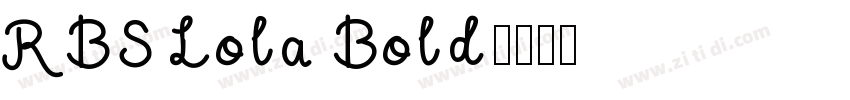 RBS Lola Bold字体转换